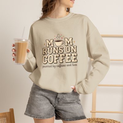 Mom Runs On Coffee Crewneck Sweatshirt — Cute Coffee Mom Pullover
